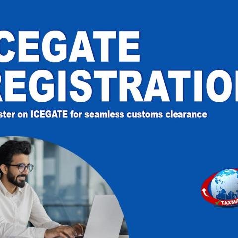 ICEGATE Registration: A Complete Guide for Businesses in India