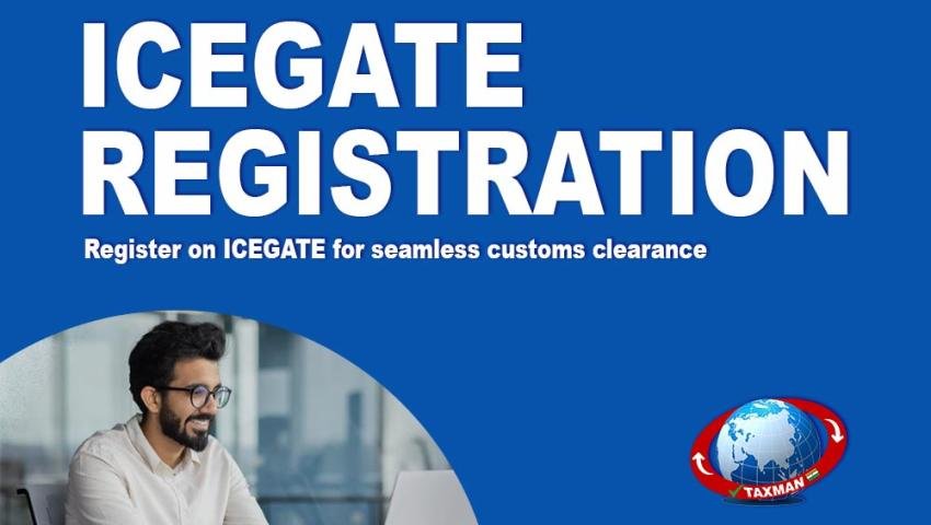 ICEGATE Registration