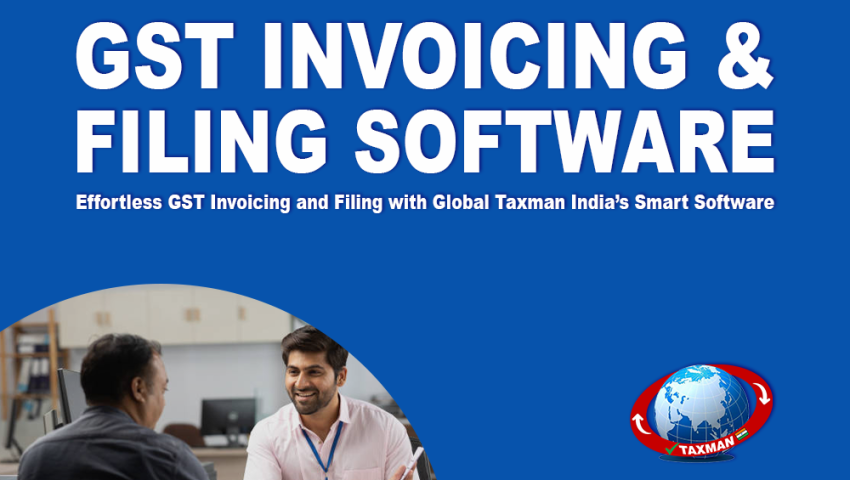 GST Invoicing & Filing Software: Simplifying Tax Compliance and Invoice Management