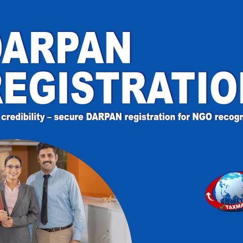 DARPAN Registration: A Comprehensive Guide for NGOs to Access Government Funding and Support