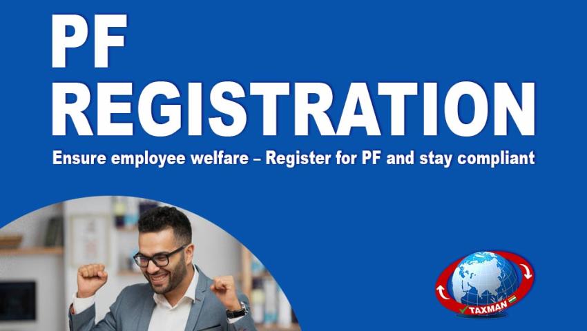 PF Registration in Delhi