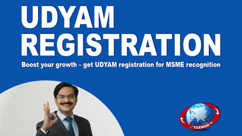 Udyam Registration: A Gateway to Unlocking MSME Benefits in India