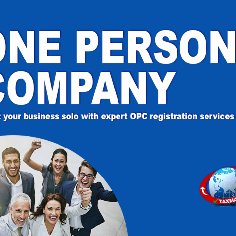 How to Set Up a One Person Company (OPC) in India