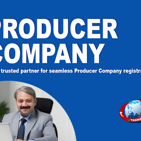 Step-by-Step Guide to Registering a Producer Company in India