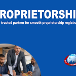 How to Set Up a Sole Proprietorship in India